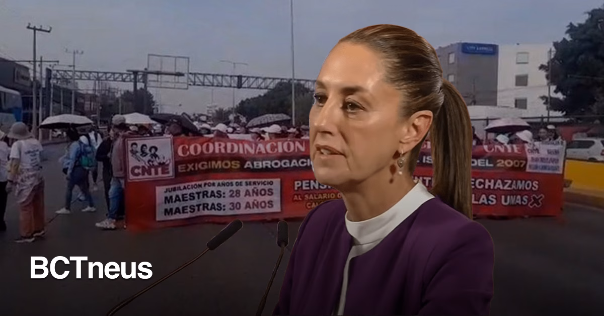 Articulo - Sheinbaum responde a protestas de la CNTE: 'El diálogo está abierto, pero debe ser pacífico'