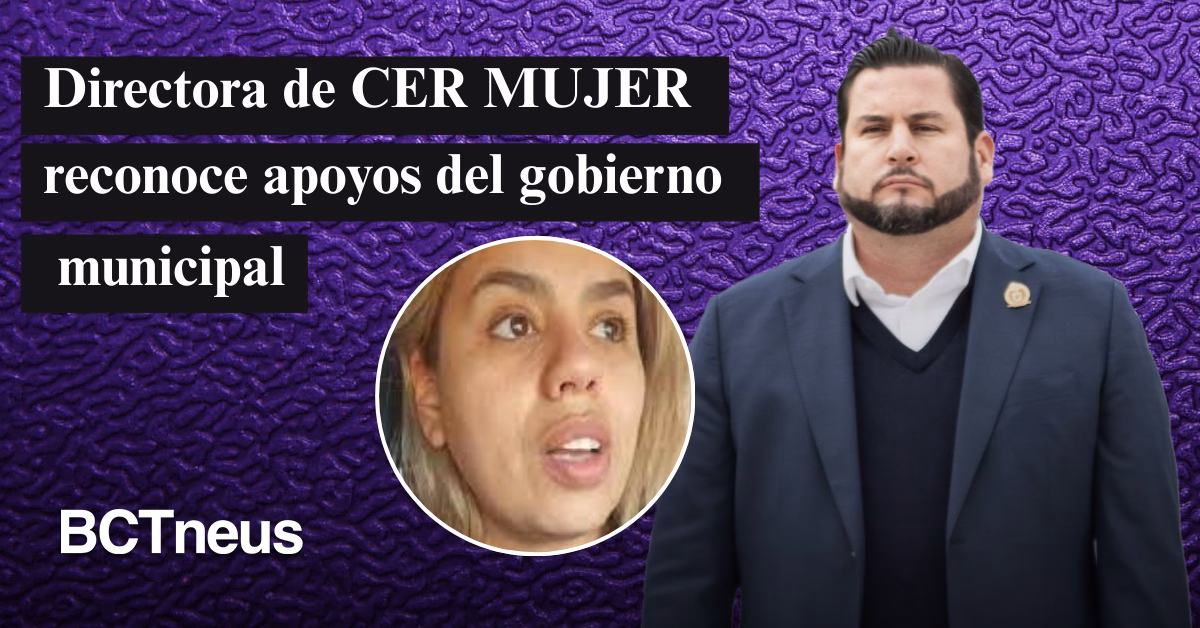 Articulo - Directora de CER MUJER reconoce apoyos del gobierno municipal