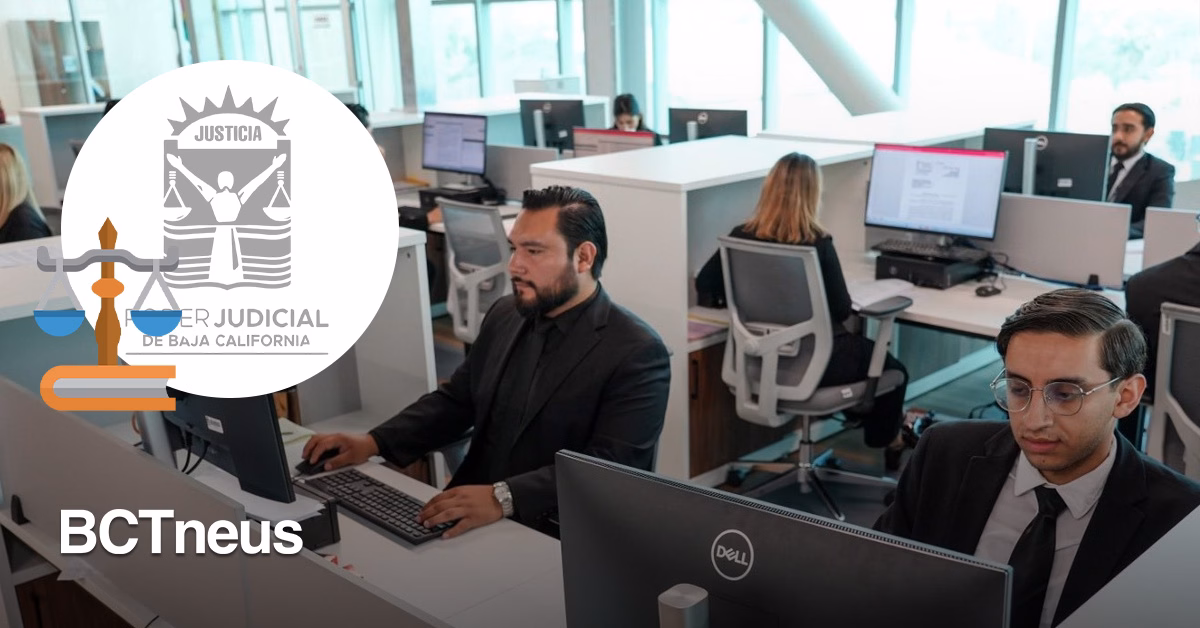 Articulo - Poder Judicial BC abre dos nuevos juzgados civiles en Tijuana