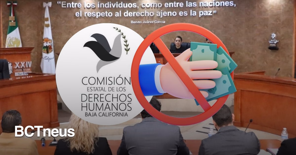 Articulo - Congreso BC va por fortalecimiento de derechos humanos y combate a la corrupción