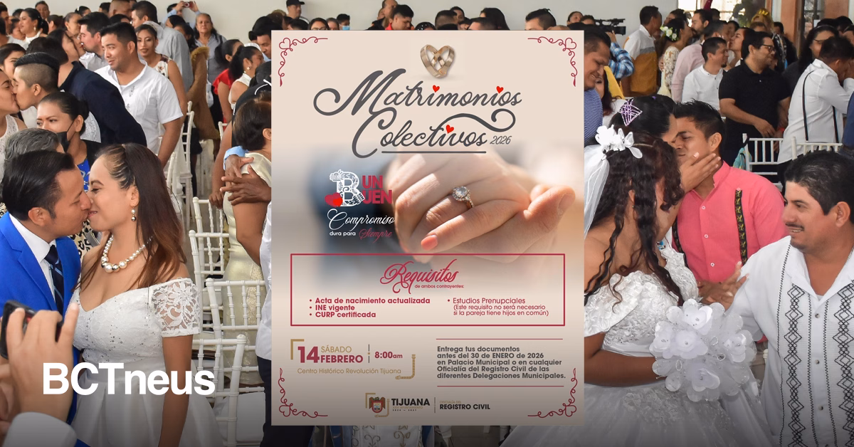 Articulo - Ayuntamiento de Tijuana impulsa Matrimonios Colectivos 2026
