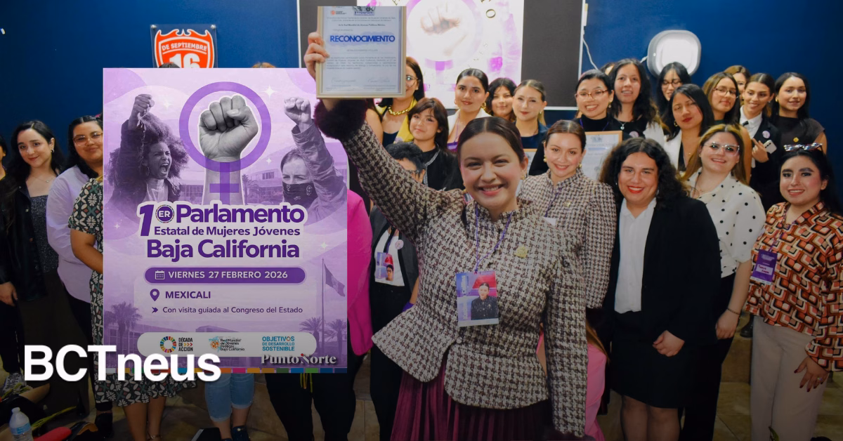 Articulo - Participa Gobierno Municipal de Tijuana en el Primer Parlamento Estatal de Mujeres Jóvenes de Baja California